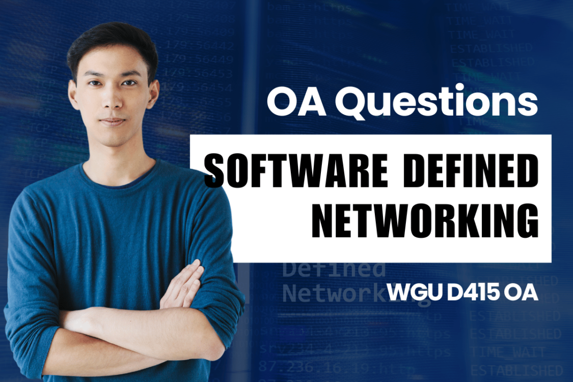 WGU D415 OA Questions and Answers