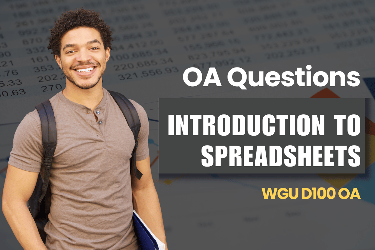 250 WGU D100 OA Questions and Answers