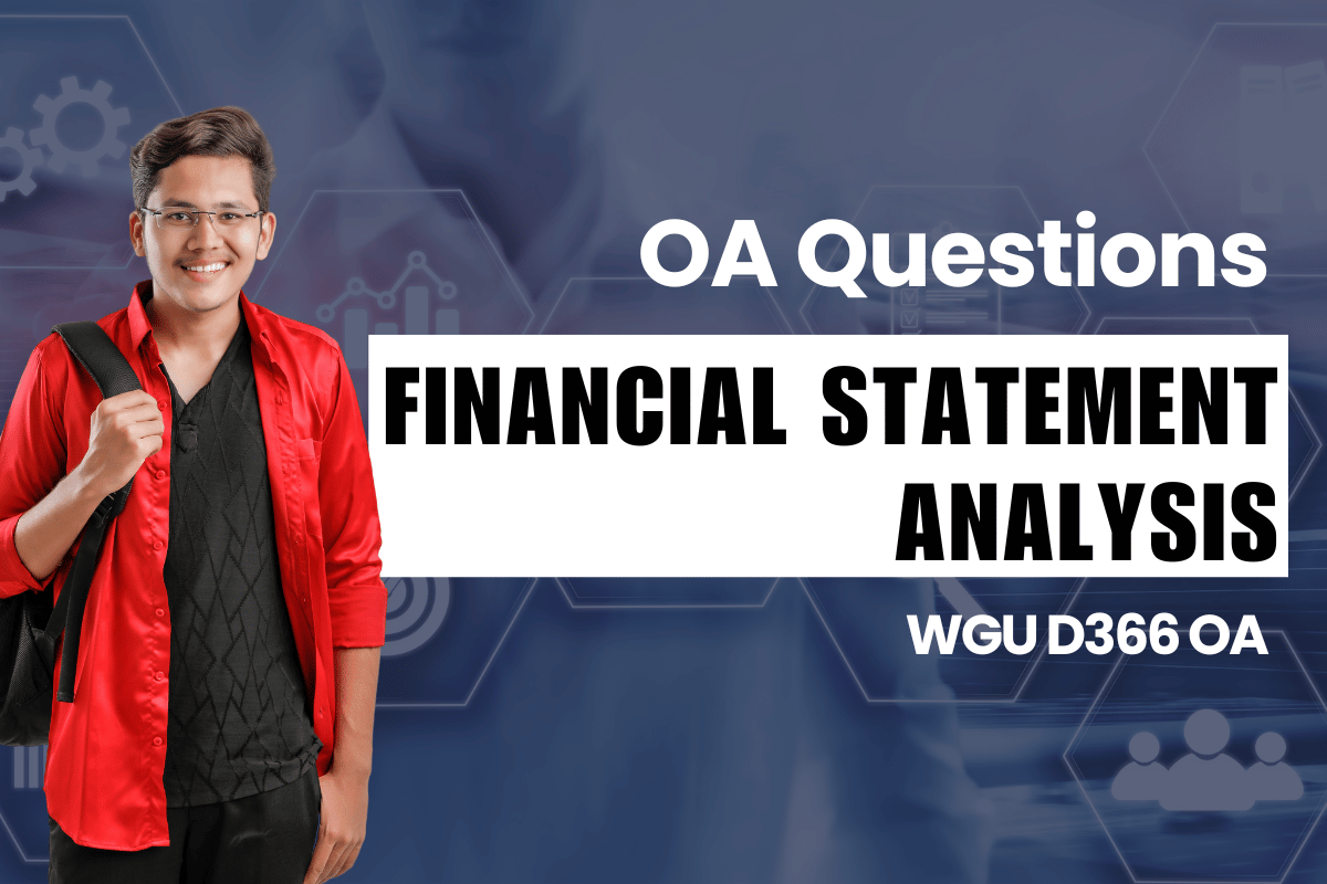 250 WGU D366 OA Questions and Answers