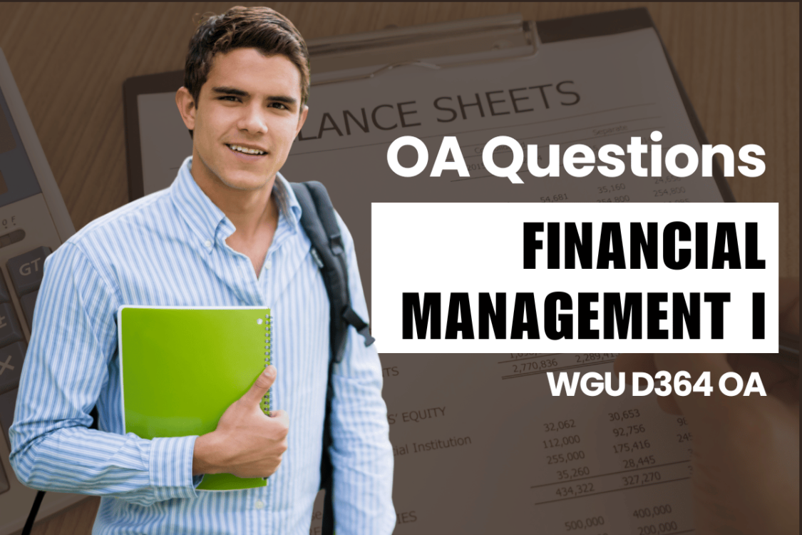 WGU D364 OA Questions and Answers