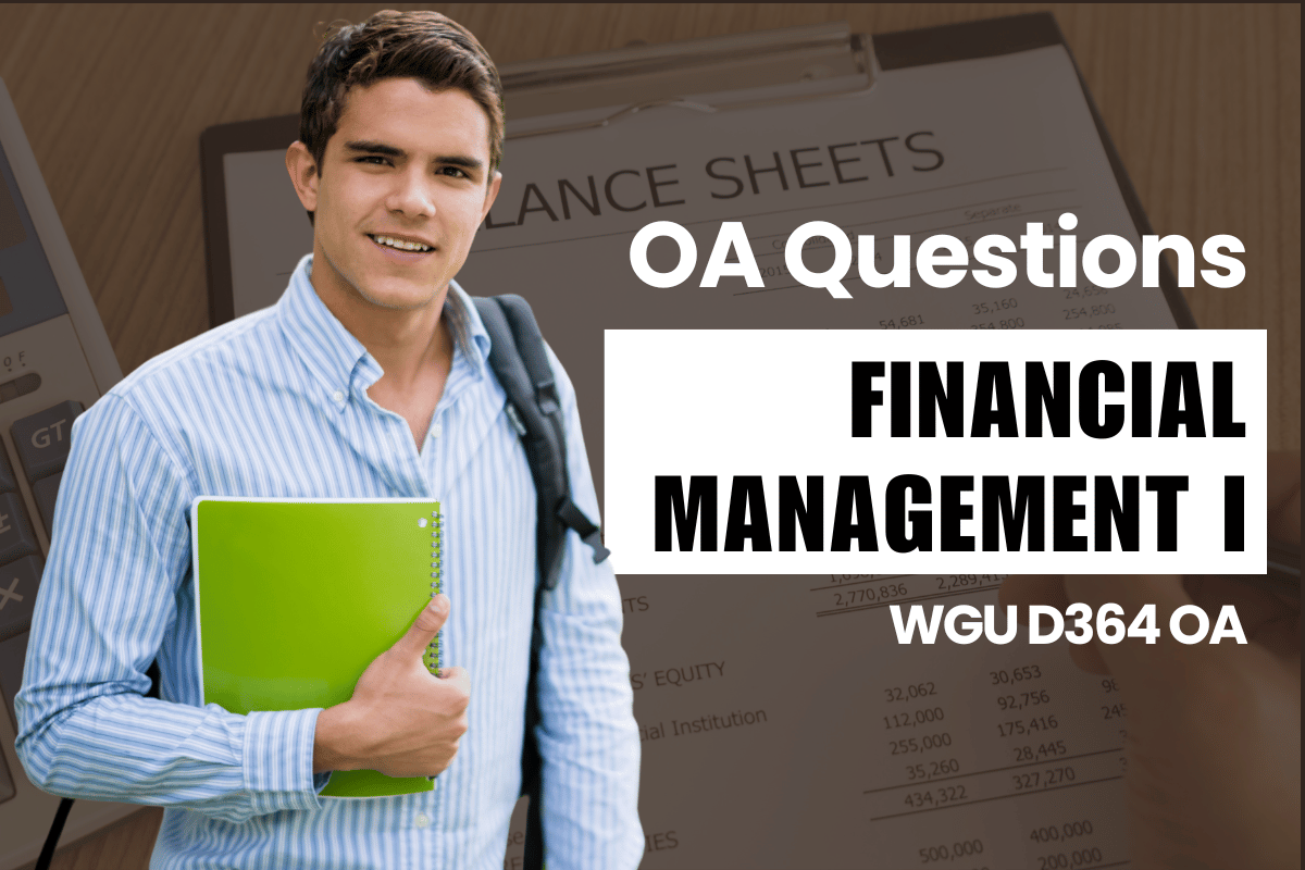 250 WGU D364 OA Questions and Answers