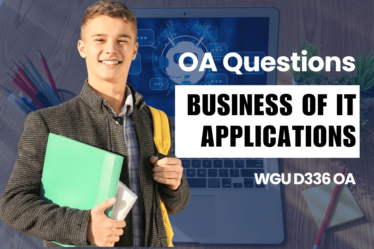 250 WGU D336 OA Questions and Answers