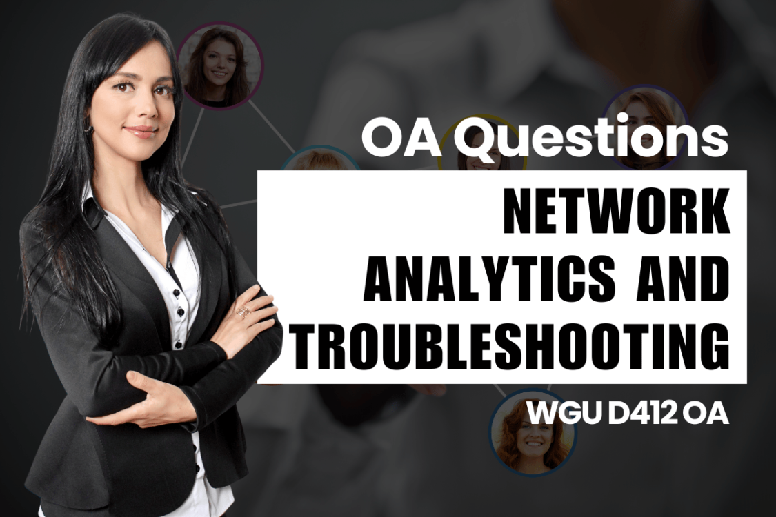 WGU D412 OA Questions and Answers