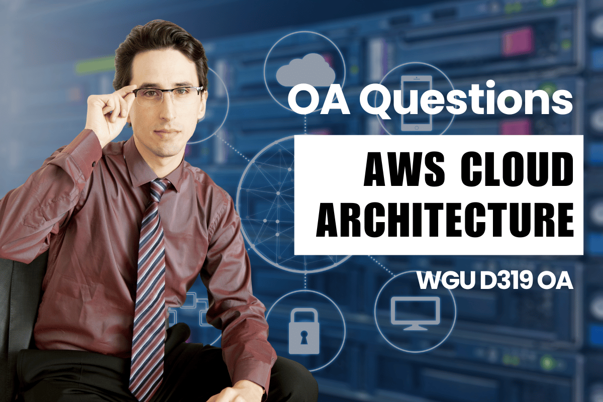 250 WGU D319 OA Questions and Answers