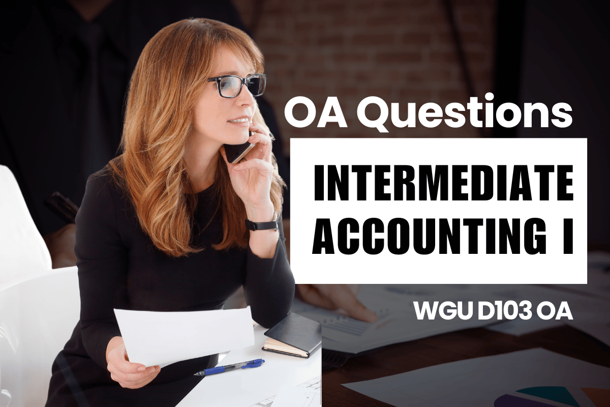 250 WGU D103 OA Questions and Answers