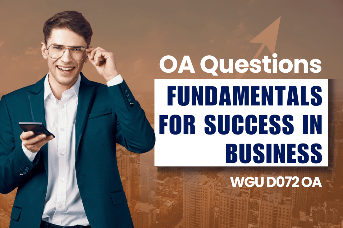 WGU D072 OA Questions