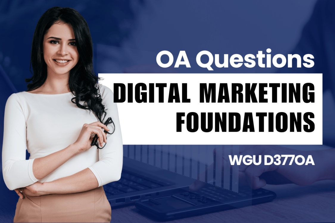 WGU D377 OA Questions and Answers