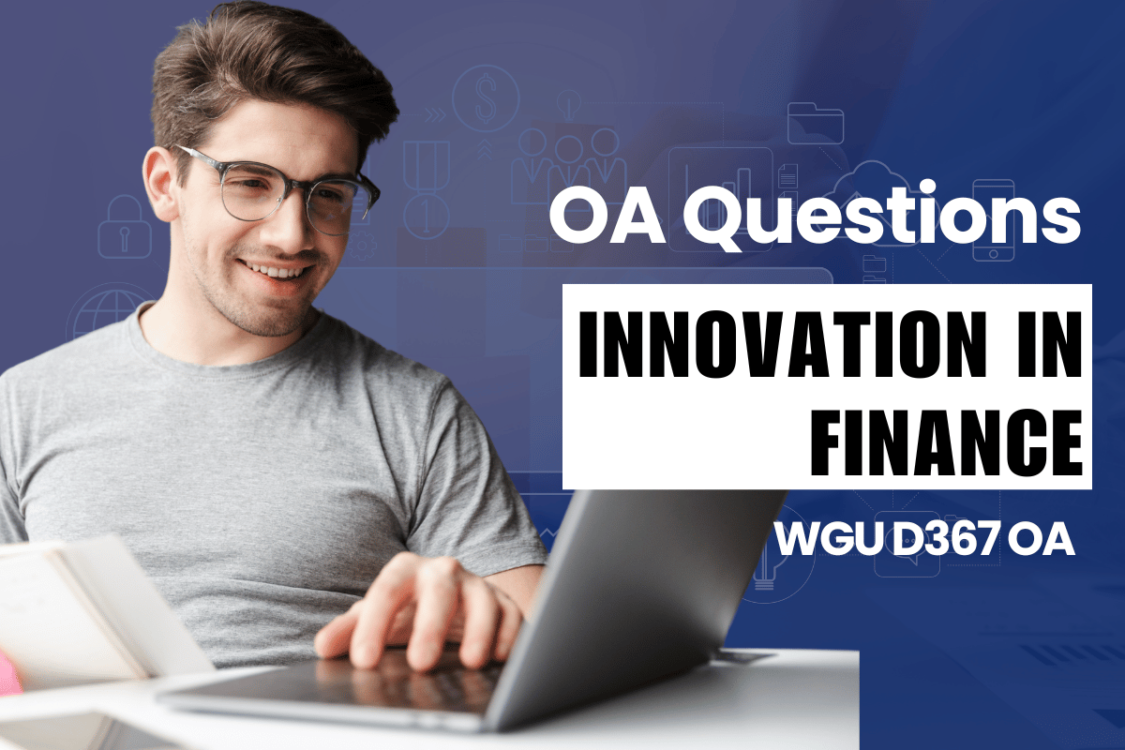 WGU D367 OA Questions and Answers